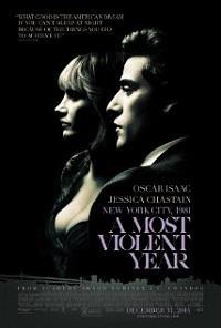 Plakát k filmu A Most Violent Year (2014).