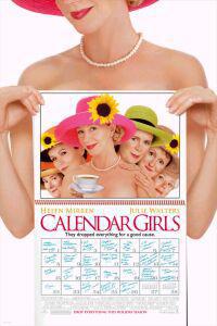 Plakat Calendar Girls (2003).