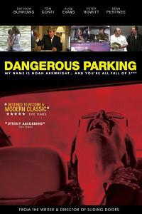 Plakat Dangerous Parking (2007).