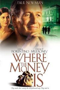 Омот за Where the Money Is (2000).