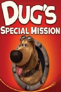 Dug&#x27;s Special Mission (2009) Cover.