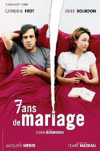 Plakat 7 ans de mariage (2002).