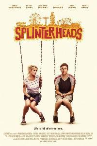 Poster for Splinterheads (2009).