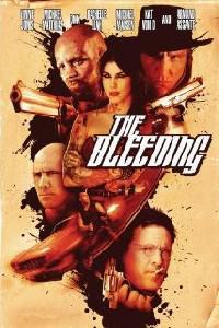 Plakát k filmu The Bleeding (2009).