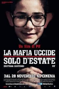 Poster for La mafia uccide solo d'estate (2013).