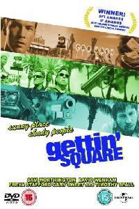 Plakat filma Gettin&#x27; Square (2003).