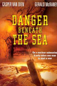 Poster for Danger Beneath the Sea (2001).