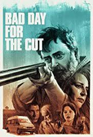 Poster for Bad Day for the Cut (2017).