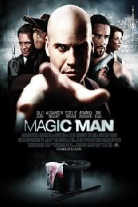 Plakat filma Magic Man (2009).