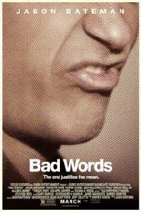 Plakat Bad Words (2013).