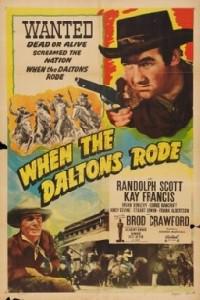 Plakát k filmu When the Daltons Rode (1940).