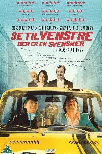 Poster for Se til venstre, der er en Svensker (2003).