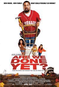 Plakat Are We Done Yet? (2007).