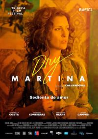 Poster for Dry Martina (2018).