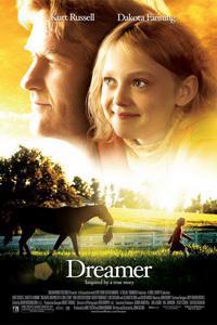 Plakát k filmu Dreamer: Inspired by a True Story (2005).