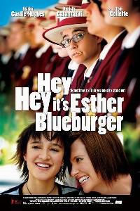 Poster for Hey Hey It's Esther Blueburger (2008).