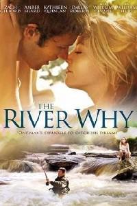 Обложка за The River Why (2010).