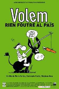 Омот за Volem rien foutre al pais (2005).