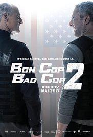 Poster for Bon Cop Bad Cop 2 (2017).