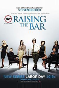Plakat Raising the Bar (2008).
