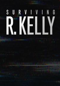 Омот за Surviving R. Kelly (2019).