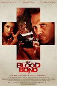 Poster for The Blood Bond (2010).