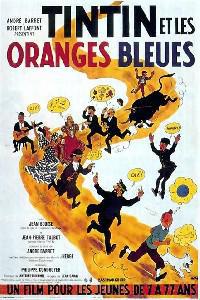 Poster for Tintin et les oranges bleues (1964).
