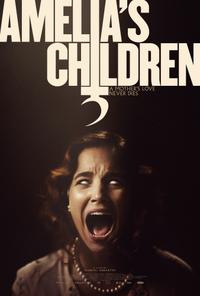 Poster for Amelia's Children (2023).