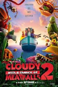 Poster for Cloudy with a Chance of Meatballs 2 (2013).