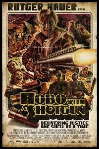 Plakát k filmu Hobo with a Shotgun (2011).