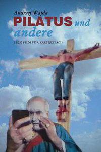 Cartaz para Pilatus und andere - Ein Film für Karfreitag (1972).