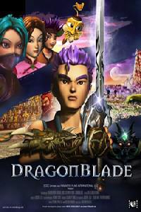 Poster for DragonBlade (2005).