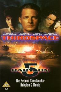 Plakát k filmu Babylon 5: Thirdspace (1998).