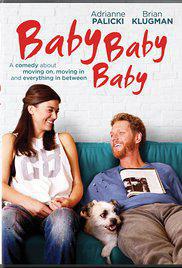 Poster for Baby, Baby, Baby (2015).