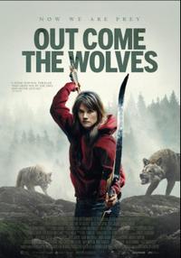 Poster for Out Come the Wolves (2024).