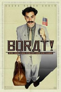 Plakát k filmu Borat: Cultural Learnings of America for Make Benefit Glorious Nation of Kazakhstan (2006).