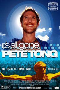 It's All Gone Pete Tong (2004) Cover.