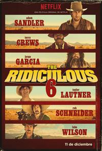 Plakát k filmu The Ridiculous 6 (2015).
