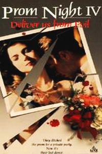 Poster for Prom Night IV: Deliver Us from Evil (1992).
