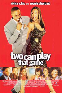 Plakát k filmu Two Can Play That Game (2001).