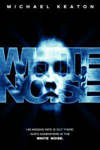 White Noise (2005) Cover.