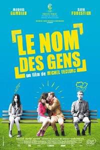 Poster for Le nom des gens (2010).