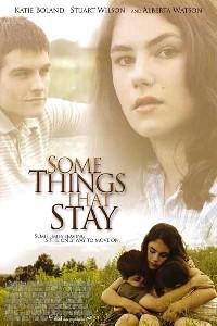 Plakat Some Things That Stay (2004).