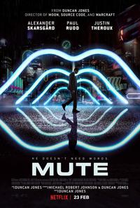 Poster for Mute (2018).