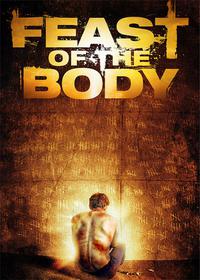 Poster for Feast of the Body (2016).