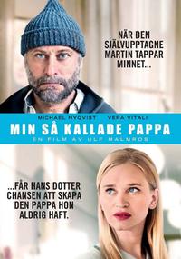Poster for Min så kallade pappa (2014).