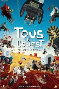 Plakát k filmu Tous à l&#x27;Ouest: Une aventure de Lucky Luke (2007).