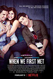 Poster for When We First Met (2018).