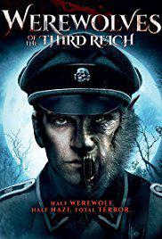 Plakat filma Werewolves of the Third Reich (2017).