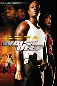 Cartaz para Waist Deep (2006).